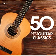 吉他名曲五十 (3CD)(50 Best Guitar Classics)