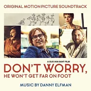 電影原聲帶 / 丹尼.葉夫曼 - 笑畫人生(O.S.T. / Danny Elfman - Don’t Worry, He Won’t Get Far on Foot)