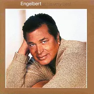 英格伯漢普汀克 / 星光永恆-金曲精選輯 (CD)(Engelbert Humperdinck / Engelbert At His Very Best)