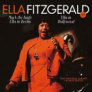 艾拉.費茲潔拉 / 艾拉在柏林與好萊塢 (180g 2LP)(Ella Fitzgerald ‎/ Ella In Berlin & Hollywood (180g 2LP))