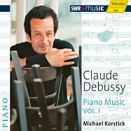 德布西鋼琴作品集(Vol.1) / 麥可·科斯蒂克：鋼琴(DEBUSSY, C.: Piano Music, Vol. 1 (Korstick))