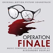 電影原聲帶 / 亞歷山卓.戴斯培 - 最終行動(O.S.T. / Alexandre Desplat - Operation Finale)