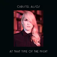 克莉絲朵艾爾索斯 / 午夜時分 (CD)(Christel Alsos / At That Time Of The Night)