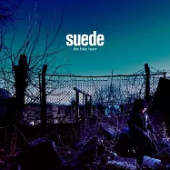 麂皮合唱團 / 憂鬱時刻 (歐洲進口盤)(Suede / The Blue Hour)