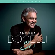 安德烈波伽利 / 真好 (亞洲豪華盤)(Andrea Bocelli / Sì (Deluxe))