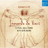 達文西的音樂花園 / 高塔古樂團 (CD)(Soundscape - Leonardo da Vinci / Capella de la Torre)