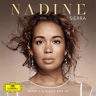 歸屬之地 / 西埃拉 (CD)(Nadine Sierra / There’s Place For Us)