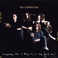 小紅莓合唱團 / 有何不可25周年紀念 全新數位錄音2CD加值版(The Cranberries / Everybody Else Is Doing It So Why Can’t We? 25th Anniversary Edition (2CD))