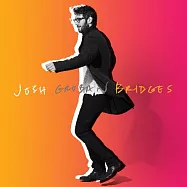 喬許 / 心靈之橋 歐洲進口盤(Josh Groban / Bridges)