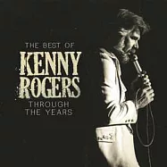 肯尼羅傑斯 / 肯尼羅傑斯 輝煌精選 (CD)(Kenny Rogers / Through The Years: The Best Of Kenny Rogers)