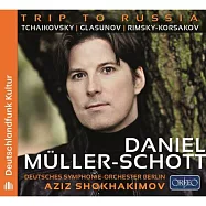 俄羅斯之旅 (俄國大提琴名曲集) / 繆勒-修特 大提琴(Daniel Muller-Schott / Trip to Russia - Tchaikovsky|Glasunov|Rimsky-Korsakov)