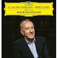 德布西 : 前奏曲輯 / 波里尼 / 鋼琴 (LP黑膠唱片)(Claude Debussy : Preludes / Maurizio Pollini (LP))