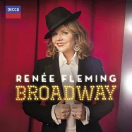 弗萊明演唱百老匯名曲 / 弗萊明(Renée Fleming - BROADWAY / Renée Fleming)