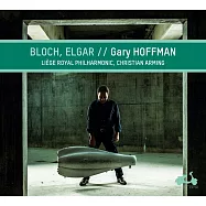 布洛赫/艾爾加:大提琴協奏曲 蓋瑞·霍夫曼 大提琴(Gary Hoffman / Bloch, Elgar)