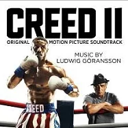 魯德溫‧葛瑞森 / 金牌拳手：父仇 電影原聲帶 (CD)(Ludwig Göransson / Creed II (Original Motion Picture Soundtrack))