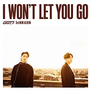 日版 GOT7 - I WON&rsquo;T LET YOU GO [初回生産限定盤B JB & 榮宰 CD+DVD+歌詞本] (日本進口版)