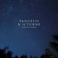 范吉利斯：午夜琴韻 / 范吉利斯，鋼琴(Vangelis / Nocturne)