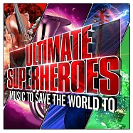 超級英雄之電影主題配樂 / 羅伯.齊格勒(Ultimate Superheroes / Robert Ziegler)