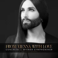 「鬍子歌手」沃斯特 & 維也納交響樂團 / 愛在維也納(Conchita Wurst & Wiener Symphoniker / From Vienna With Love)