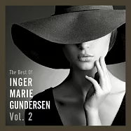 英格.瑪麗岡德森最精選2(The Best Of Inger Marie Gundersen Vol. 2)