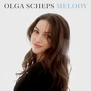 旋律悠揚 / 歐爾嘉.許普絲(Melody / Olga Scheps)