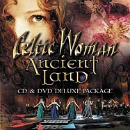 天使女伶 / 遠古仙境 (CD+DVD)(Celtic Woman / Ancient Land CD+DVD)