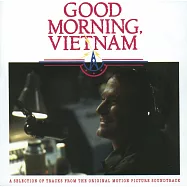 電影原聲帶 / 早安越南【30周年時代經典-2019絕版複刻世代珍藏盤】(CD)(OST / Good Morning, Vietnam)
