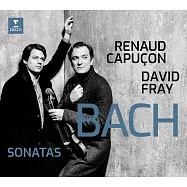 巴哈：四首小提琴與大鍵琴奏鳴曲 / 杭諾‧卡普松〈小提琴〉大衛‧弗萊〈鋼琴〉(CD)(Bach: Sonatas / Renaud Capuçon, David Fray)