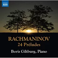 拉赫曼尼諾夫:24首前奏曲 / 鮑里斯·吉爾特伯格(鋼琴)(Rachmaninov: 24 Preludes / Boris Giltburg(piano))