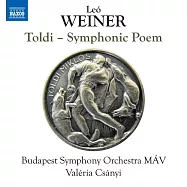 魏納:托爾迪-交響詩 / 桑怡(指揮)布達佩斯交響樂團(Weiner: Toldi - Symphonie Poem / Csanyi(conductor)Budapest Symphony Orchestra MAV)