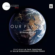 電視原聲帶 / 史帝芬普萊斯 - 我們的星球 (2CD)(Steven Price / Our Planet 2CD Music from the Netflix Original Series)