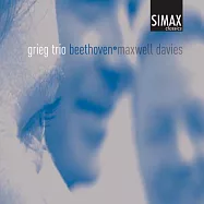 「貝多芬+」計畫 第二集 / 葛利格三重奏 (CD)(Beethoven + Maxwell Davies (Beethoven+, vol. 2) / Grieg Trio (CD))