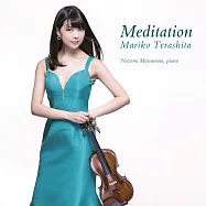 冥想曲 / 寺下真理子 (CD)(Meditation / Mariko Terashita (CD))