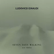 艾奧迪：散策七日〈第三日〉/ 魯多維柯•艾奧迪 / 音樂、演奏 (CD)(Ludovico Einaudi / Seven Days Walking : Day 3)