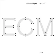 ECM音樂展覽特選-慕尼黑藝術之家的文化考古學 / 特選音符III-VIII (6CD)(Music selected for the exhibition ECM - A Cultural Archaeology at Haus der Kunst, Munich / Selected Signs III - VIII (6CD))
