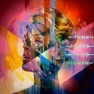 紅粉佳人 / 人生好難 (黑膠唱片2LP)(P!NK / Hurts 2B Human (Vinyl))