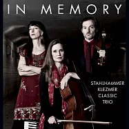 祖父的小提琴 / 斯達爾哈瑪克萊茲默古典三重奏 (CD)(In Memory / Stahlhammer Klezmer Classic Trio (CD))