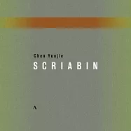 史克里亞賓曲集-陳韻劼 / 陳韻劼(鋼琴)(Chen Yunjie plays Scriabin / Chen Yunjie (piano))