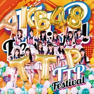 AKB48 Team TP / TTP Festival