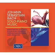 巴哈: 鋼琴獨奏音樂 列夫席茲, 庫興內諾娃, 卡爾.西曼 鋼琴(J.S. Bach: Solo Piano Music)