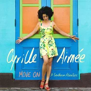 西莉亞.愛美/舞台歌聲(Cyrille Aimee/Move On)