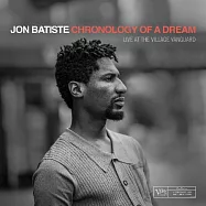 強.巴提斯 / 夢之紀實~前衛村現場名演 (黑膠)(Jon Batiste / Chronology Of A Dream: Live At The Village Vanguard)