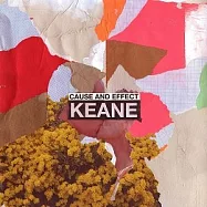 基音樂團 / 原因與結果 豪華版(Keane / Cause And Effect Deluxe Edition)