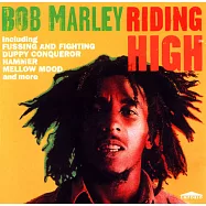 雷鬼教父 - 包柏.馬利(Riding High - Bob Marley)
