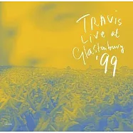 崔維斯合唱團 / 1999年英國草地音樂祭現場演出實錄(Travis / Live At Glastonbury ’99)