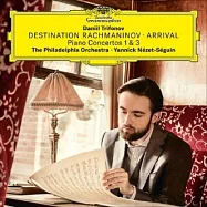 拉赫曼尼諾夫：第一、三號鋼琴協奏曲 / 特里福諾夫 / 鋼琴(Destination Rachmaninov.Arrival / Daniil Trifonov)