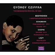 季佛拉1961年貝桑松傳奇音樂會實況(György Cziffra / The Besançon Recital in 1961)