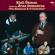 凱爾歐曼，阿尼.多內魯茲/巨星匯聚 (LP)(Kjell Ohman ，Arne Domnerus/The Hammond B-3 Connection(LP))