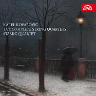 科瓦洛維奇: 弦樂四重奏全集(第1-3號) 史塔米克四重奏 (CD)(Kovarovic: The Complete String Quartets / Stamic Quartet)