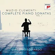 克雷門第：鋼琴奏鳴曲全集，第一冊 / 辛卡納多 (2CD)(Clementi: Piano Sonatas, Vol. 1 / Giacomo Scinardo (2CD))